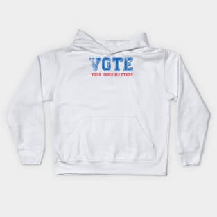 your voice matters 2020 Kids Hoodie